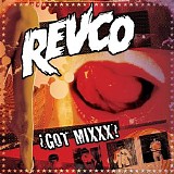 Revolting Cocks - Got Mixxx?