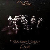 Van Der Graaf Generator - Vital