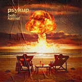 Psykup - Hello Karma!