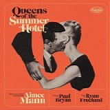 Aimee Mann - Queens Of The Summer Hotel