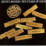 Kenny Rogers - Ten Years Of Gold