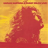 Carlos Santana & Buddy Miles - Live!