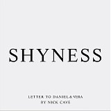 Nick Cave - Shyness