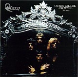 Queen - Queen Will Be Crowned