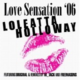 Loleatta Holloway - Love Sensation '06