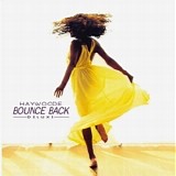 Haywoode - Bounce Back Deluxe