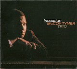 McCoy Tyner Trio - Inception