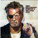 John Cougar Mellencamp - Strictly A One-Eyed Jack