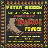 Peter Green Splinter Group - Hot Foot Powder