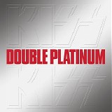 Kiss - Double Platinum