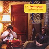 Circles End - Hang On To That Kite
