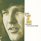 Tony Joe White - The Best Of
