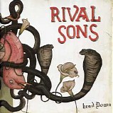 Rival Sons - Head Down