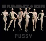 Rammstein - Pussy