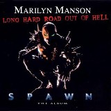Marilyn Manson - Long Hard Road Out Of Hell