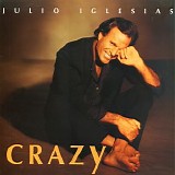 Julio Iglesias - Crazy