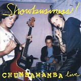 Chumbawamba - Showbusiness