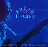 Robin Trower - BBC Radio One Live