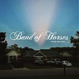 Band Of Horses - Things Are Great