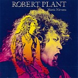 Robert Plant - Manic Nirvana