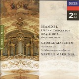 George Malcolm / Academy of St. Martin in the Fields / Sir Neville Marriner - Organ Concertos, Op. 4 & Op. 7
