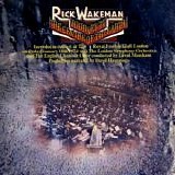 Rick Wakeman - Journey To The Center Of The Earth