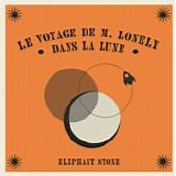 Elephant Stone - Le Voyage De M. Lonely Dans La Lune