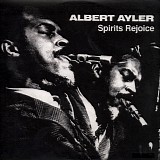 Albert Ayler - Spirits Rejoice