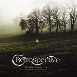 Retrospective - Stolen Thoughts (10th Anniversary Remastered Edition)