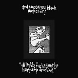 Godspeed You! Black Emperor - all lights fucked on the hairy amp drooling