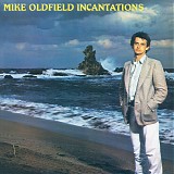 Mike Oldfield - Incantations (Remastered)