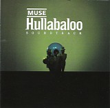 Muse - Hullabaloo Soundtrack