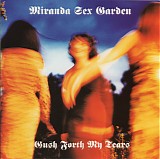 Miranda Sex Garden - Gush Forth My Tears
