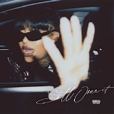 Summer Walker - Still Over It
