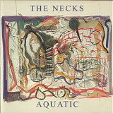 The Necks - Aquatic