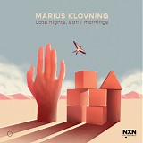 Marius Klovning - Late Nights, Early Mornings