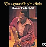 Oscar Peterson - The History Of An Artist