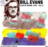Bill Evans - Live in Paris 1972 Vol. 3
