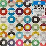 Various artists - Soul Slabs, Vol. 3