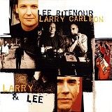 Lee Ritenour & Larry Carlton - Larry & Lee