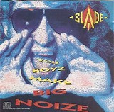 Slade - You Boyz Make Big Noize