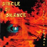 Sircle Of Silence - Suicide Candyman