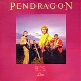 Pendragon - 9:15 Live