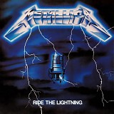 Metallica - Ride The Lightning (Remastered)