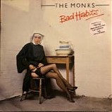 Monks, The - Bad Habits