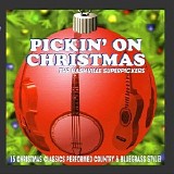 The Nashville Superpickers - Pickin' on Christmas