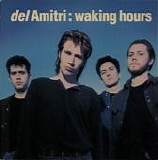 Del Amitri - Waking Hours Demos