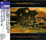 38 Special - Tour De Force