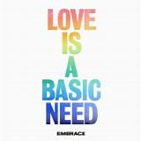 Embrace - Love Is A Basic Need
