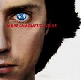 Jean Michel Jarre - Les Chants MagnÃ©tiques